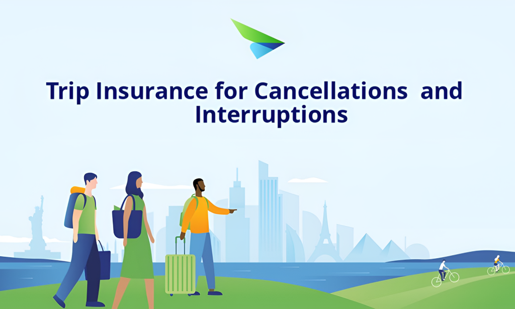 Essential Guide To Trip Cancellation & Interruption Insurance In The U.S.
